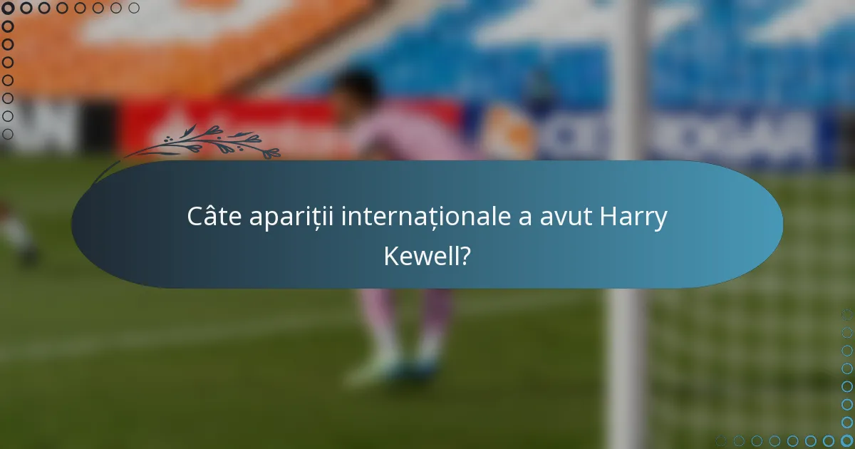 Câte apariții internaționale a avut Harry Kewell?