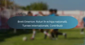 Read more about the article Brett Emerton: Roluri în echipa națională, Turnee internaționale, Contribuții